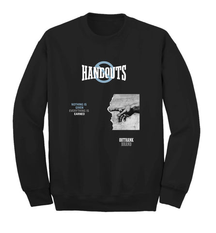 Outrank Handouts Crewneck Fleece