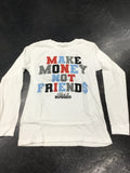 Rich & Rugged Make Money Long Sleeve Tee