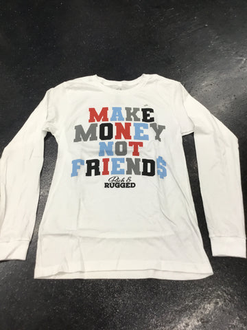 Rich & Rugged Make Money Long Sleeve Tee